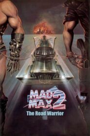 Šílený Max 2 – Bojovník silnic