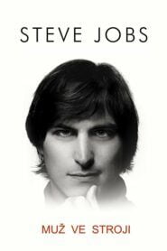 Steve Jobs: Muž ve stroji