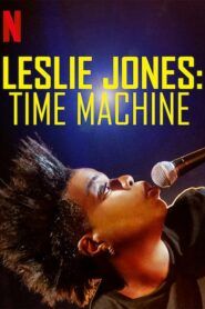 Leslie Jones: Stroj času