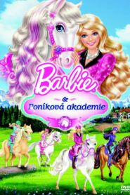 Barbie a Poníková akademie
