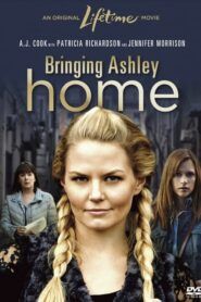 Bringing Ashley Home / Dlouhá cesta domů